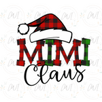 Load image into Gallery viewer, MIMI Claus - DTF Transfer
