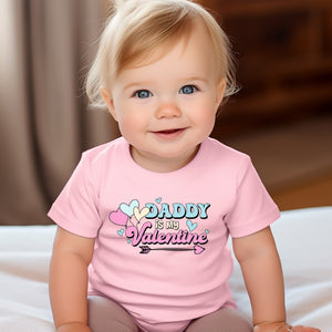 Daddy Is My Valentine - Infant