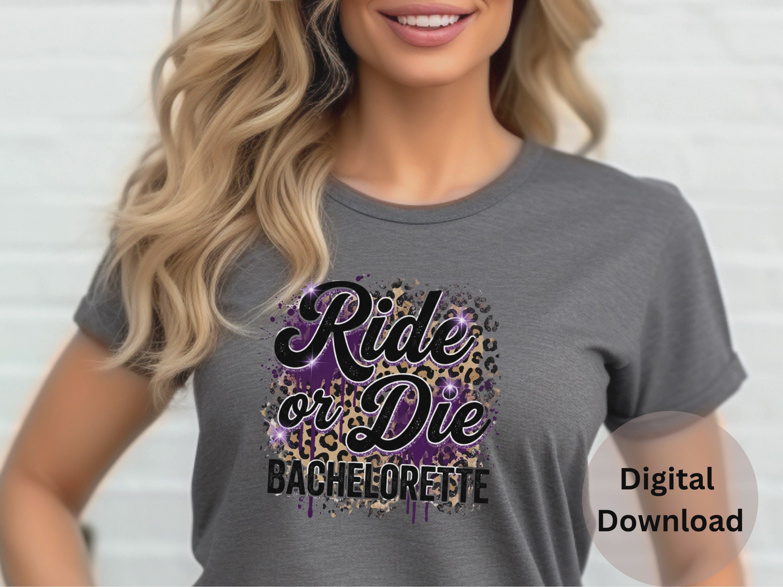 Ride Or Die Bachelorette - PNG Digital Download