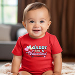 Load image into Gallery viewer, Daddy Is My Valentine - Infant
