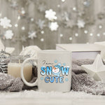 Load image into Gallery viewer, I am Snow Cute Coffee Mug
